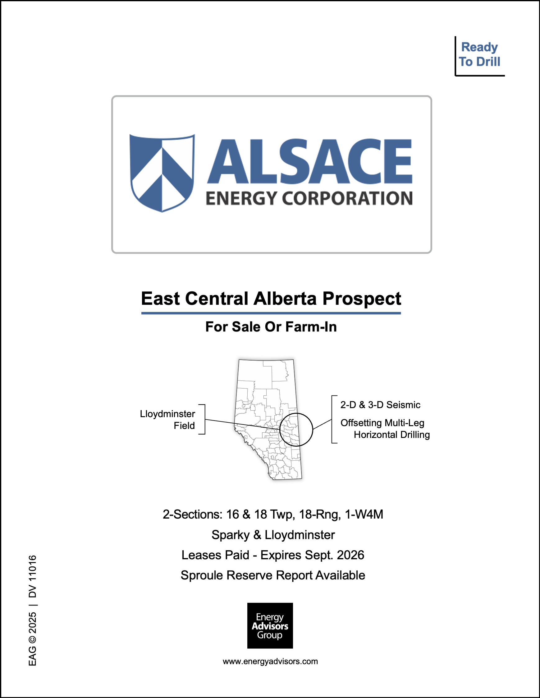ALBERTA DRILLING OPPORTUNITY - Energy Advisors Group ALBERTA DRILLING OPPORTUNITY